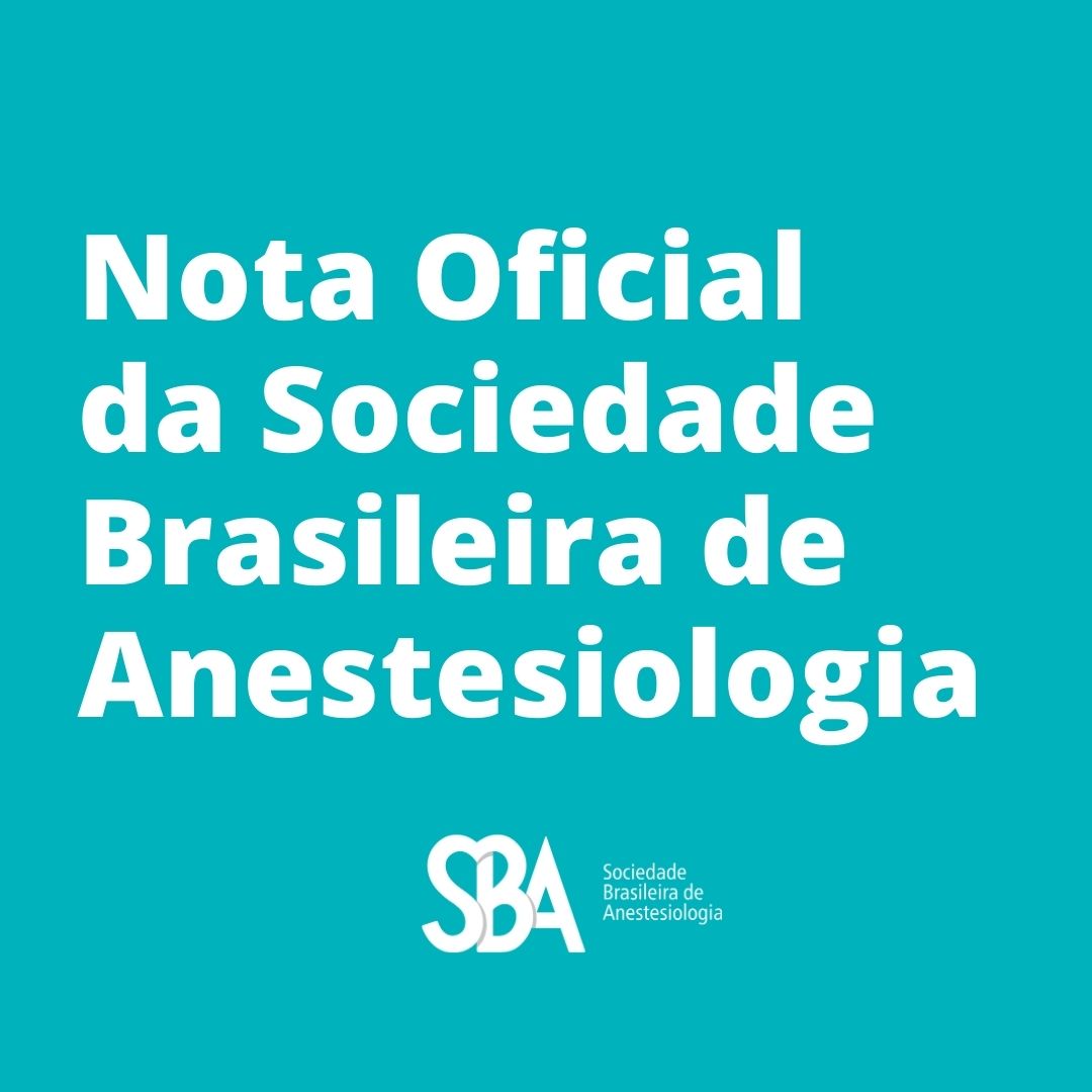 Nota Oficial da Sociedade Brasileira de Anestesiologia