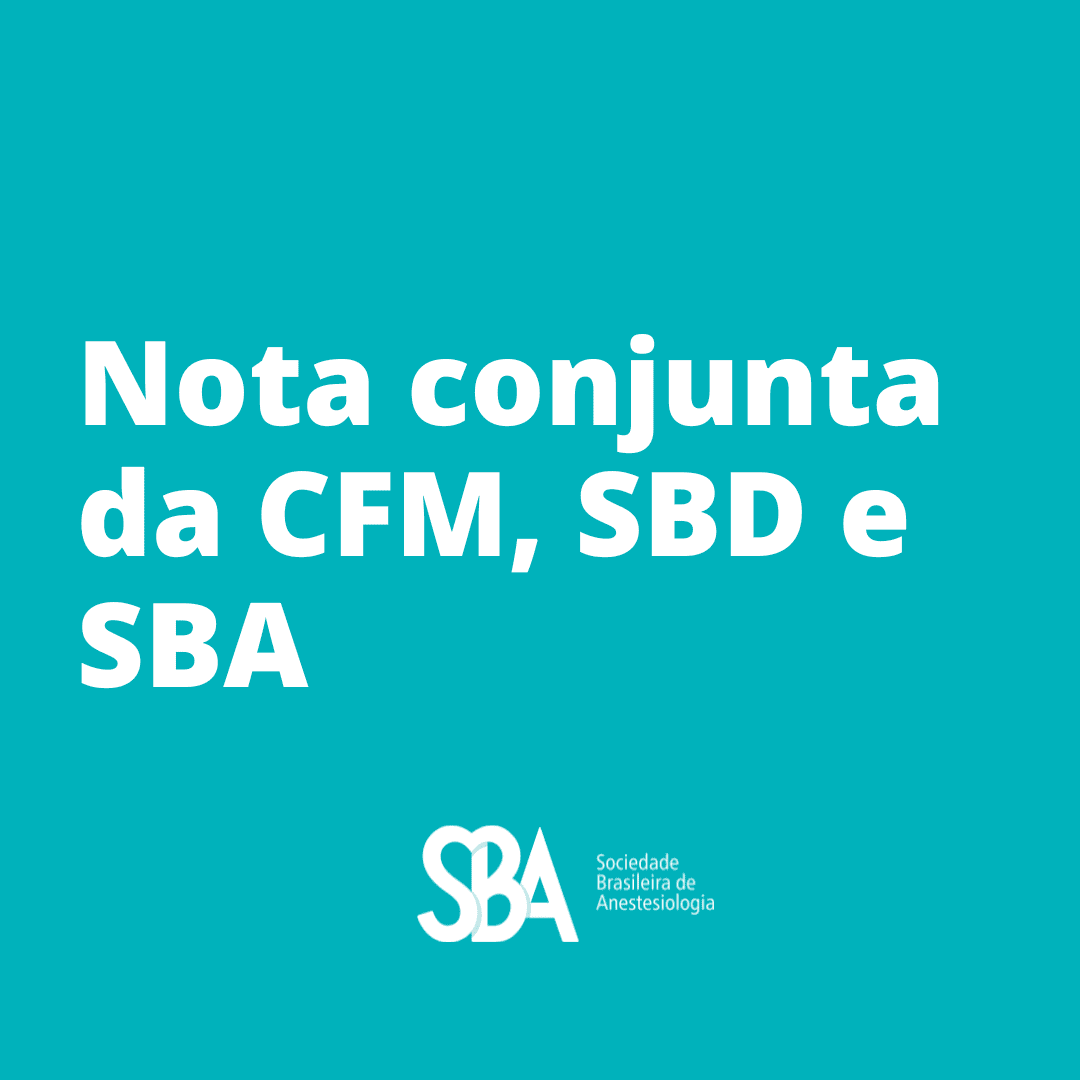 Nota conjunta do CFM, SBD e SBA