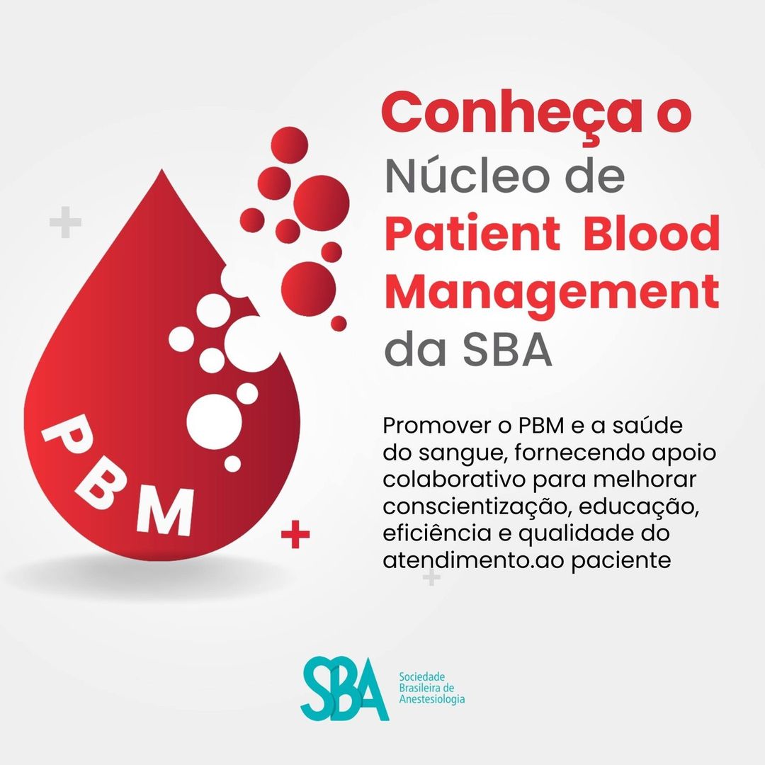 Conheça o Núcleo Patient Blood Management da SBA