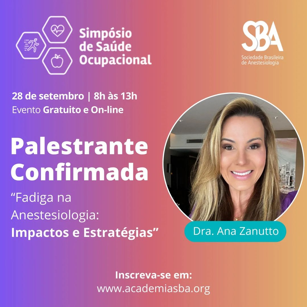 Palestrante Confirmada no SISO- Dra. Ana Zanutto,