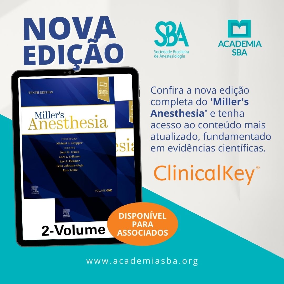 Confira a nova edição completa do ‘Miller’s Anesthesia’ na Biblioteca SBA.