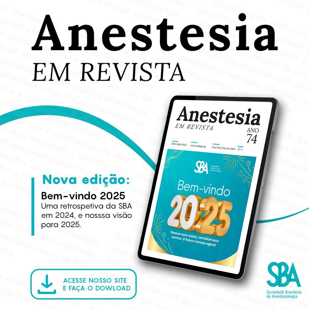 Confira a Nova edição da Anestesia em Revista