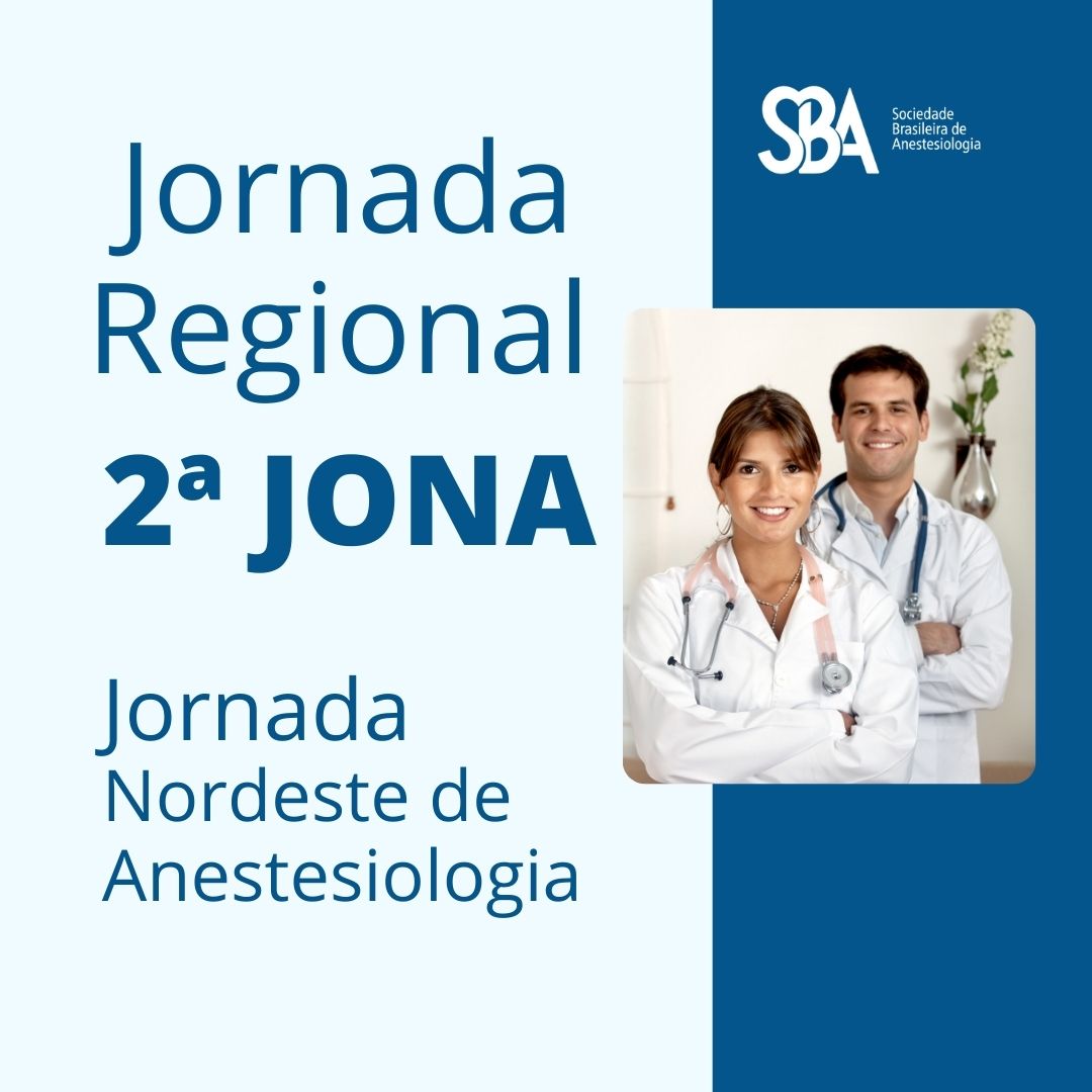 2ª Jornada Nordeste de Anestesiologia - JONA